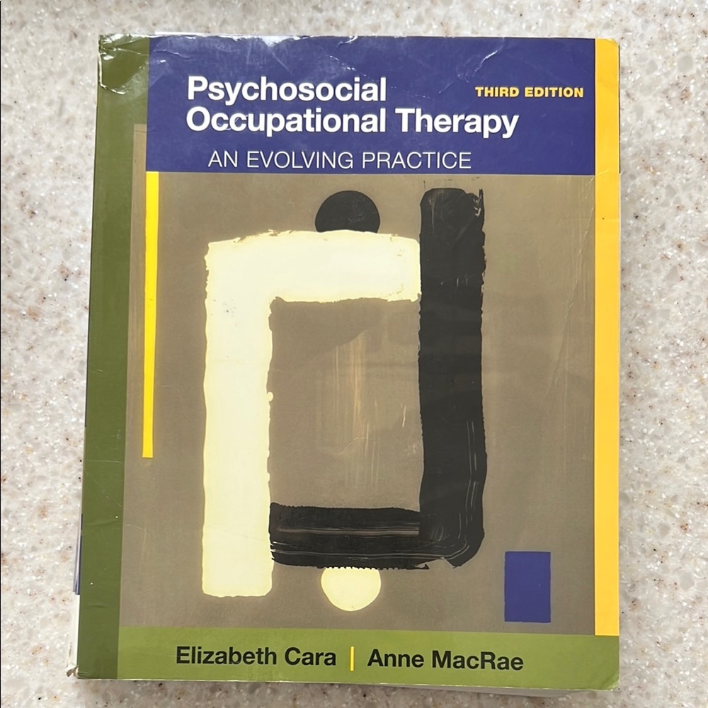 Psychosocial Occupational Therapy: An Evolving Practice - Third Edition